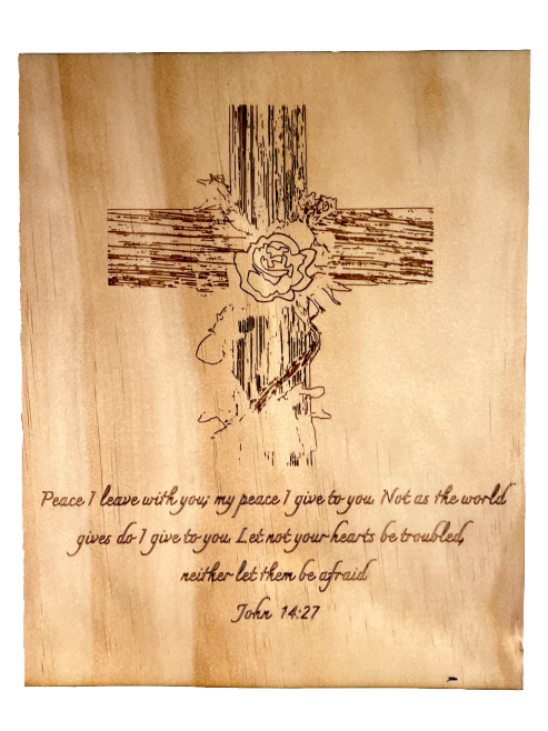 Cross with John 14:27 scripture laser engraved plaque